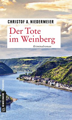 Der Tote im Weinberg / Jo Weidinger Bd.4 - Niedermeier, Christof A.