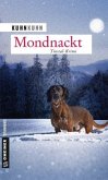 Mondnackt / Noldi Oberholzer Bd.4
