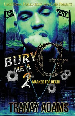 Bury Me A G 2 - Adams, Tranay