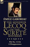 The Monsieur Lecoq of the Sûreté Mysteries