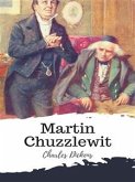 Martin Chuzzlewit (eBook, ePUB)