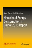 Household Energy Consumption in China: 2016 Report (eBook, PDF)