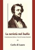 La Serietà nel Buffo: il melodramma italiano e l'arte di Gaetano Donizetti (eBook, ePUB)