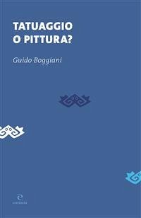 Tatuaggio o pittura? (eBook, PDF) - Boggiani, Guido