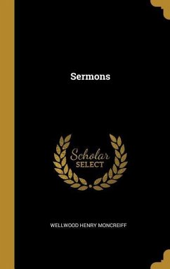 Sermons - Moncreiff, Wellwood Henry