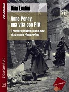 Anne Perry, una vita con Pitt (eBook, ePUB) - Lentini, Dina