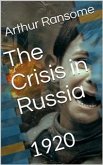 The Crisis in Russia (eBook, PDF)