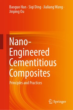 Nano-Engineered Cementitious Composites (eBook, PDF) - Han, Baoguo; Ding, Siqi; Wang, Jialiang; Ou, Jinping