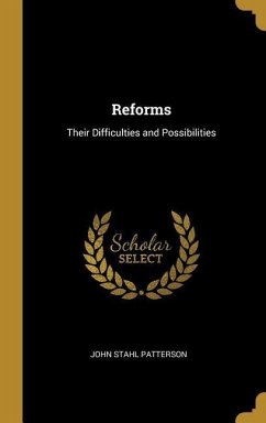 Reforms - Patterson, John Stahl