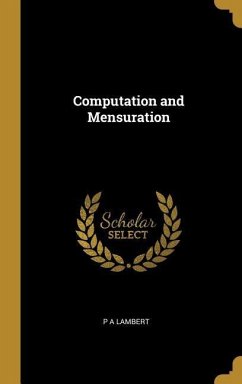 Computation and Mensuration - Lambert, P. A.