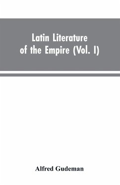 Cover Latin Literature of the Empire (Vol. I)