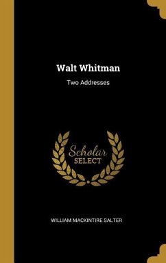 Walt Whitman - Salter, William Mackintire