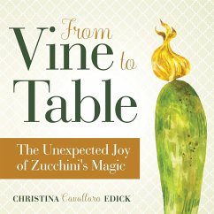 From Vine to Table - Edick, Christina Cavallaro