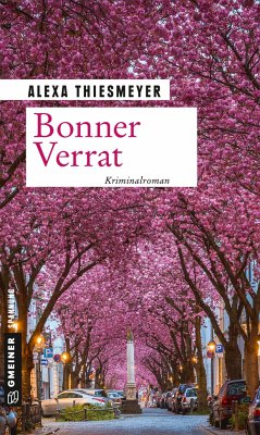 Bonner Verrat - Thiesmeyer, Alexa
