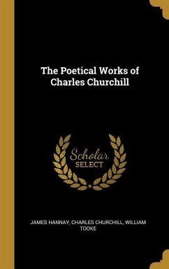 The Poetical Works of Charles Churchill