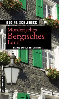 Mörderisches Bergisches Land - Schleheck, Regina