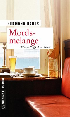 Mordsmelange - Bauer, Hermann