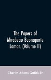 The Papers of Mirabeau Buonaparte Lamar, (Volume II)