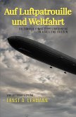 Auf Luftpatrouille und Weltfahrt (eBook, ePUB)