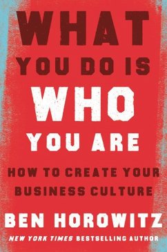 What You Do Is Who You Are - Horowitz, Ben