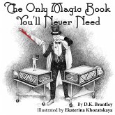 The Only Magic Book You'll Never Need