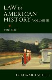 Law in American History, Volume III (eBook, PDF)
