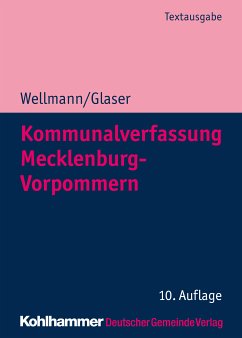 Kommunalverfassung Mecklenburg-Vorpommern (eBook, ePUB) - Wellmann, Andreas; Glaser, Klaus Michael