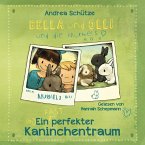 Bella und Olli – Ein (fast) perfekter Kaninchentraum (MP3-Download)