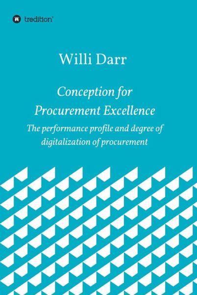 Conception for Procurement Excellence (eBook, ePUB) Conception for Procurement Excellence (eBook, ePUB)