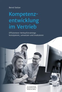 Kompetenzentwicklung im Vertrieb (eBook, PDF) - Stelzer, Bernd