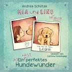 Mia und Lino - Ein (fast) perfektes Hundewunder (MP3-Download)