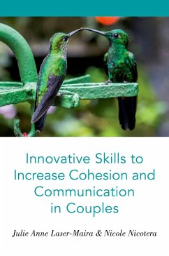 Cover Innovative Skills to Increase Cohesion and Communication in Couples (eBook, ePUB)