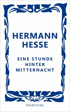 Eine Stunde hinter Mitternacht (eBook, ePUB) - Hesse, Hermann