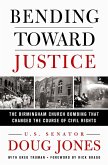 Bending Toward Justice (eBook, ePUB)