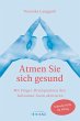 Atmen Sie sich gesund (eBook, ePUB) - Bild 1