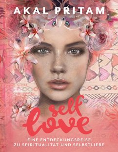 Self-Love (eBook, ePUB) - Pritam, Akal