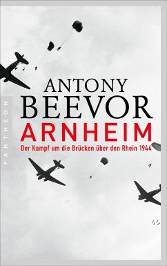 Arnheim (eBook, ePUB) - Beevor, Antony