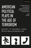 American Political Plays in the Age of Terrorism (eBook, ePUB)
