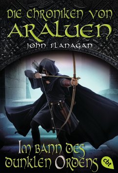 Im Bann des dunklen Ordens / Die Chroniken von Araluen Bd.14 (eBook, ePUB) - Flanagan, John