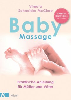 Babymassage (eBook, ePUB) - Schneider McClure, Vimala