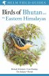 Field Guide to the Birds of Bhutan and... - Bild 1