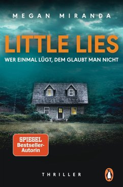 LITTLE LIES - Wer einmal lügt, dem glaubt man nicht (eBook, ePUB) - Miranda, Megan