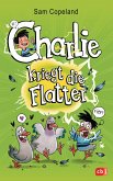 Charlie kriegt die Flatter / Charlie Bd.1 (eBook, ePUB)