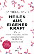 Heilen aus eigener Kraft (eBook, ePUB) - Bild 1