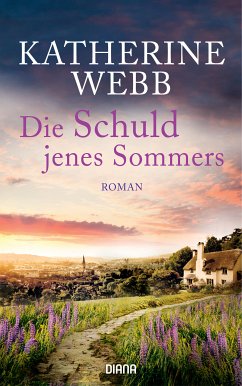 Die Schuld jenes Sommers (eBook, ePUB) - Webb, Katherine