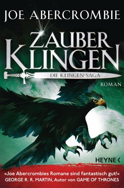 Zauberklingen / Klingen-Romane Bd.8 (eBook, ePUB) - Abercrombie, Joe