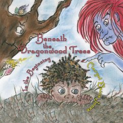 Beneath the Dragonwood Trees: In the Beginning (eBook, ePUB) - Jones, Margot Elaine
