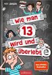 Wie man 13 wird und überlebt / Wie man... - Bild 1