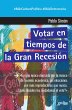 Votar en tiempos de la Gran Recesión... - Bild 1