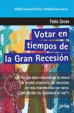 Votar en tiempos de la Gran Recesión (eBook, ePUB)